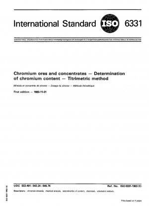 Chromium ores and concentrates; Determination of chromium content; Titrimetric method