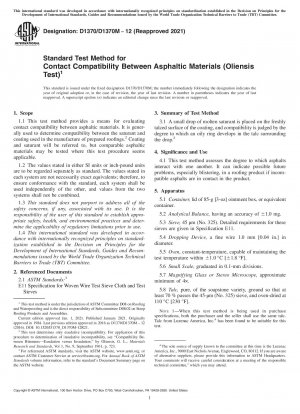 Standard Test Method for Contact Compatibility Between Asphaltic Materials (Oliensis Test)