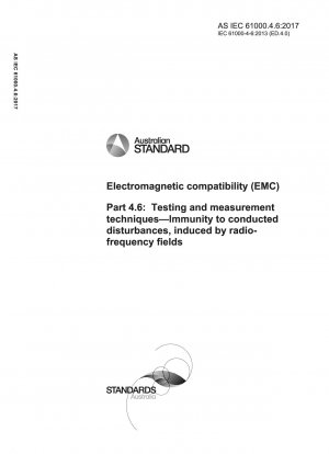 Electromagnetic compatibility (EMC), Part 4.6: Testing and measurement techniques — Immunity to conducted disturbances, induced by radio frequency field