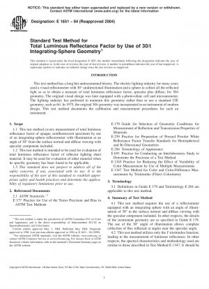 Standard Test Method for Total Luminous Reflectance Factor by Use of 30/t Integrating-Sphere Geometry (Withdrawn 2004)