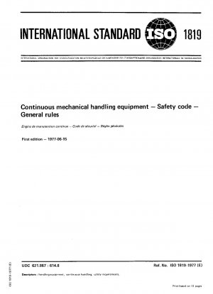 Continuous mechanical handling equipment; Safety code; General rules