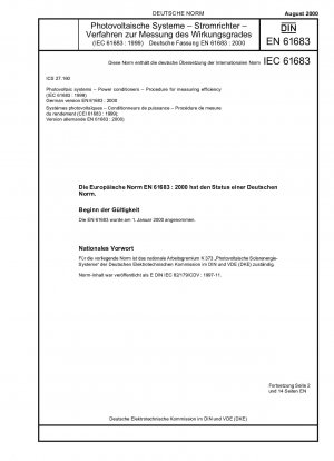 Photovoltaic systems - Power conditioners - Procedure for measuring efficiency (IEC 61683:1999); German version EN 61683:2000