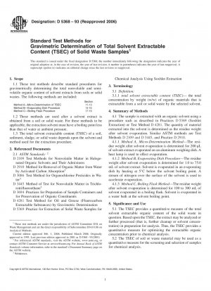 Standard Test Methods for Gravimetric Determination of Total Solvent Extractable Content (TSEC) of Solid Waste Samples