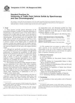 Standard Practices for Uniformity of Traffic Paint Vehicle Solids by Spectroscopy and Gas Chromatography
