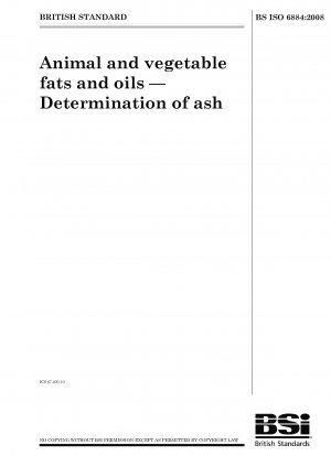Animal and vegetable fats and oils - Determination of ash