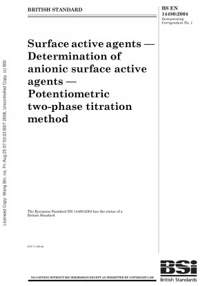 Surface active agents - Determination of anionic surface active agents - Potentiometric two-phase titration method
