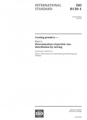 Coating powders — Part 1: Determination of particle size distribution by sieving