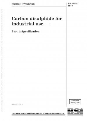 Carbon disulphide for industrial use — Part 1 : Specification
