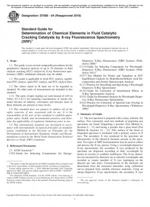 Standard Guide for Determination of Chemical Elements in Fluid Catalytic Cracking Catalysts by X-ray Fluorescence Spectrometry (XRF)