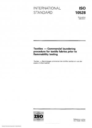 Textiles - Commercial laundering procedure for textile fabrics prior to flammability testing