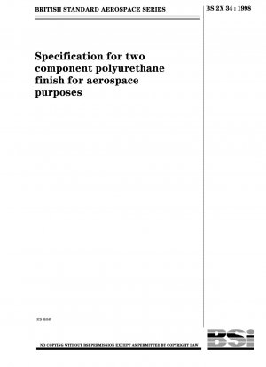 Specification for two component polyurethane finish for aerospace purposes