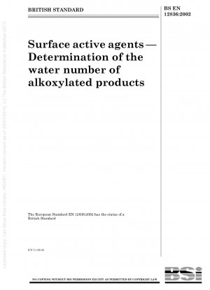 Surface active agents - Determination of the water number of alkoxylated products