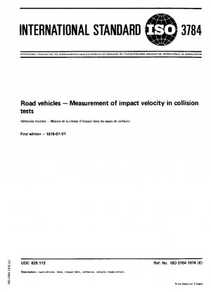 Road vehicles; Measurement of impact velocity in collision tests