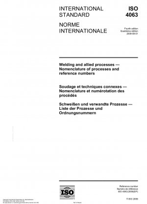 Welding and allied processes - Nomenclature of processes and reference numbers