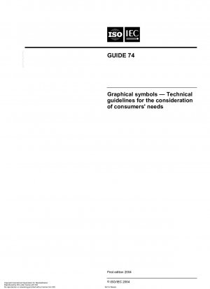 Graphical symbols-Technical guidelines for the consideration of consumersneeds