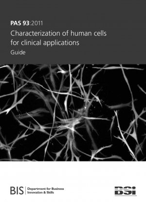 Characterization of human cells for clinical applications. Guide