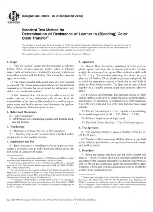 Standard Test Method for  Determination of Resistance of Leather to lpar;Bleedingrpar; Color  Stain Transfer