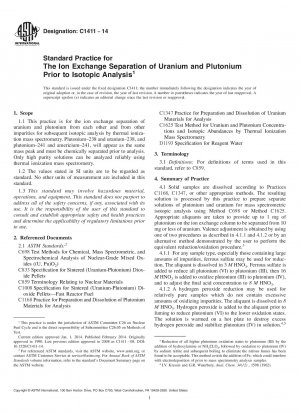 Standard Practice for  The Ion Exchange Separation of Uranium and Plutonium Prior  to Isotopic Analysis