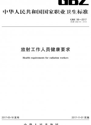 Health requirements for radiation workers