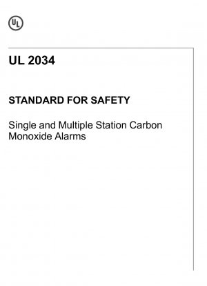UL Standard for Safety Single and Multiple Station Carbon Monoxide Alarms