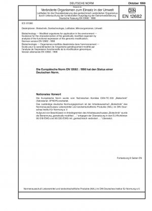 Biotechnology - Modified organisms for application in the environment - Guidance for the characterization of the genetically modified organism by analysis of the functional expression of the genomic modification; German version EN 12682:1998