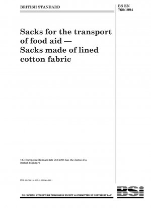 Sacks for the transport offood aid — Sacks made oflined cotton fabric