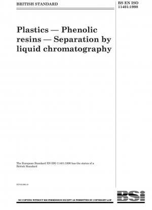 Plastics - Phenolic resins - Separation by liquid chromatography