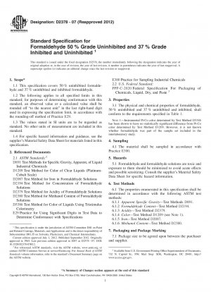 Standard Specification for  Formaldehyde 50???% Grade Uninhibited and 37???% Grade Inhibited       and Uninhibited