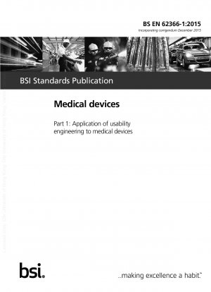 Medical devices. Application of usability engineering to medical devices