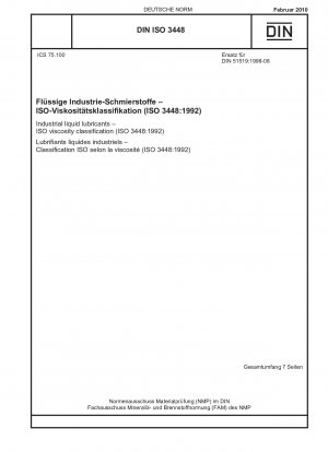 Industrial liquid lubricants - ISO viscosity classification (ISO 3448:1992)