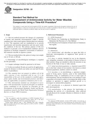 Standard Test Method for Assessment of Antimicrobial Activity for Water Miscible Compounds Using a Time-Kill Procedure
