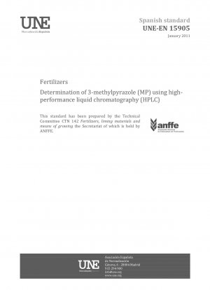 Fertilizers - Determination of 3-methylpyrazole (MP) using high-performance liquid chromatography (HPLC)