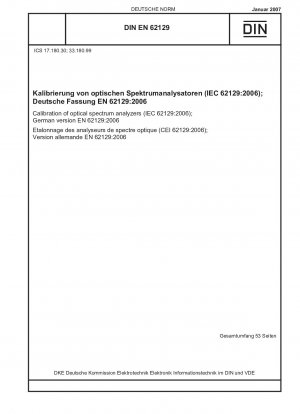 Calibration of optical spectrum analyzers (IEC 62129:2006); German version EN 62129:2006