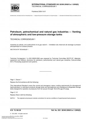 Petroleum, petrochemical and natural gas industries - Venting of atmospheric and low-pressure storage tanks; Technical Corrigendum 1