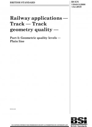 Railway applications - Track - Track geometry quality - Geometric quality levels - Plain line