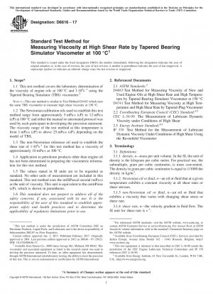 Standard Test Method for  Measuring Viscosity at High Shear Rate by Tapered Bearing Simulator  Viscometer at 100&x2009;&xb0;C