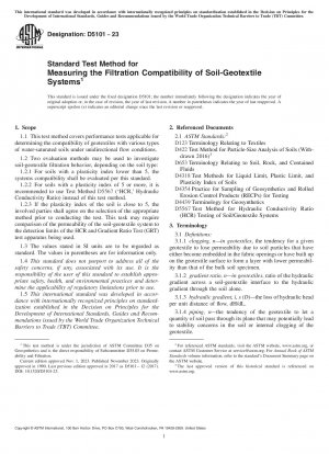 Standard Test Method for Measuring the Filtration Compatibility of Soil-Geotextile Systems
