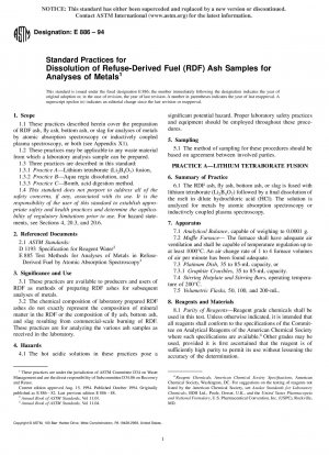 Standard Practices for Dissolution of Refuse-Derived Fuel (RDF) Ash Samples for Analyses of Metals (Withdrawn 2002)