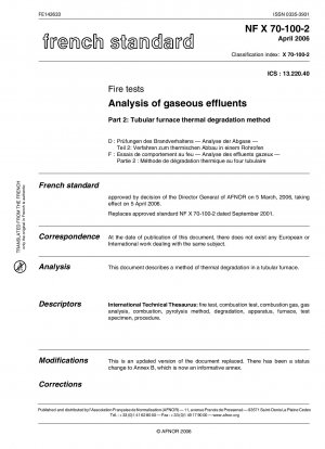 Essais de comportement au feu - Analyse des effluents gazeux - Partie 2 : méthode de dégradation thermique au four tubulaire