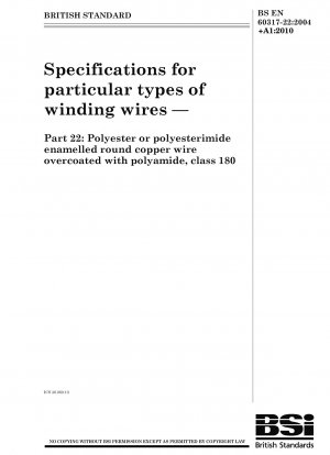 Specifications for particular types of winding wires - Polyester or polyesterimide enamelled round copper wire overcoated with polyamide, class 180