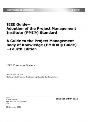 Guide - Adoption of the Project Management Institute (PMIę) Standard - A Guide to the Project Management Body of Knowledge (PMBOKę Guide) - Fourth Edition