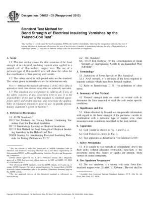 Standard Test Method for Bond Strength of Electrical Insulating Varnishes by the Twisted-Coil Test