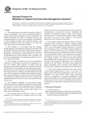 Standard Practice for  Metadata to Support Archived Data Management Systems