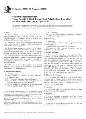 Standard Specification for  Track-Resistant Black Crosslinked Polyethylene Insulation for  Wire and Cable, 90 deg;C Operation