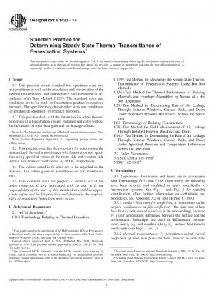 Standard Practice for Determining Steady State Thermal Transmittance of Fenestration  Systems