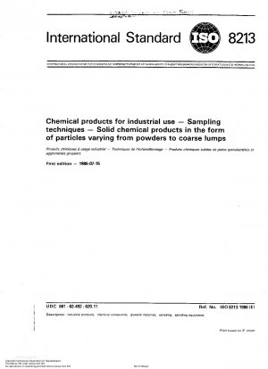 Chemical products for industrial use; Sampling techniques; Solid chemical products in the form of particles varying from powders to coarse lumps