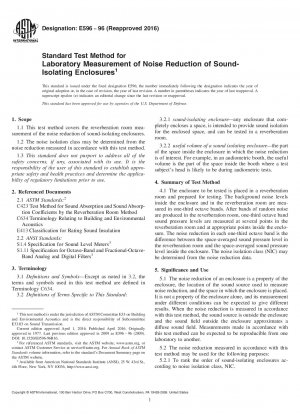 Standard Test Method for Laboratory Measurement of Noise Reduction of Sound-Isolating  Enclosures