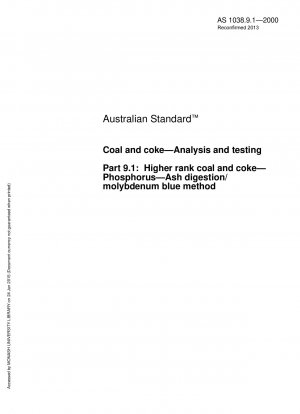 Coal and Coke Analysis and Testing Advanced Coal and Coke Phosphate Digestion/Molybdenum Blue Method