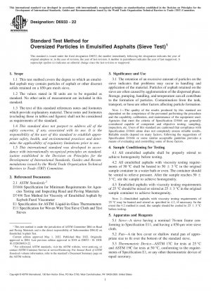 Standard Test Method for Oversized Particles in Emulsified Asphalts (Sieve Test)