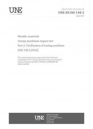 Metallic materials - Charpy pendulum impact test - Part 2: Verification of testing machines (ISO 148-2:2016)